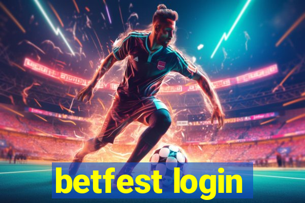 betfest login